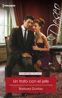 Un trato con el jefe - Hombres de Chicago (3)