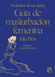 Guía de masturbación femenina - Al alcance de tus dedos