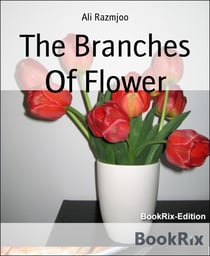The Branches Of Flower