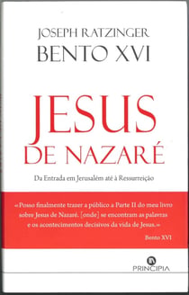 Jesus de Nazaré - Da Entrada em Jerusalém até à Ressurreição