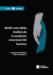 Sentir con otros - Análisis de la condición emocional del humano