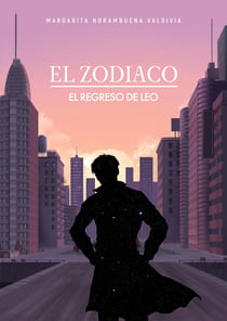 El Zodiaco - El regreso de Leo