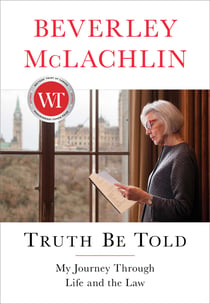 Truth Be Told - My Journey Through Life and the Law