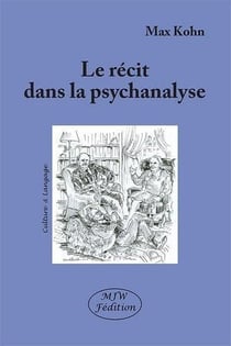 Le récit dans la psychanalyse