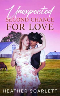 Unexpected Second Chance For Love - Wildwood Falls, #8