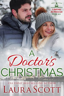 A Doctor's Christmas - Lifeline Air Rescue, #6