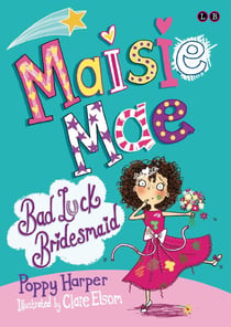 Bad Luck Bridesmaid - Book 2