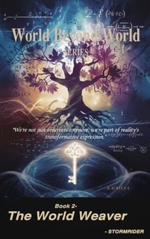 The World Weaver - World Beyond World, #2