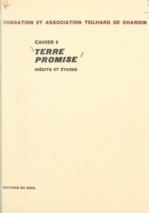 Terre promise - Inédits et études