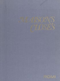 Maisons closes dans l'histoire, l'art, la littérature et les mœurs (2)