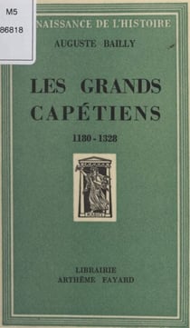 Les grands Capétiens - 1180-1328