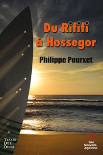 Du Rififi à Hossegor - Roman