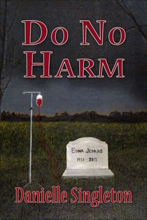 Do No Harm - Joseph, #1