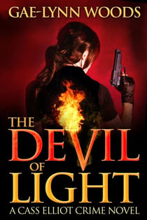 The Devil of Light (Cass Elliot Crime Series Book 1) - Cass Elliot Crime, #1