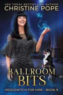 Ballroom Bits - Hedgewitch for Hire, #9