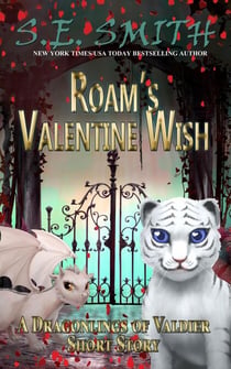 Roam's Valentine Wish - Dragonlings of Valdier, #7