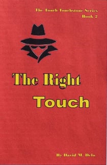 The Right Touch - The Touch Touchstone Series, #2