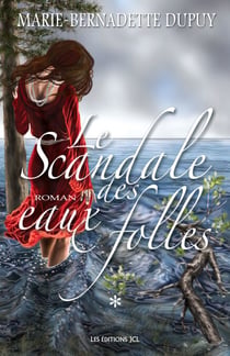 Le Scandale des eaux folles - Tome 1
