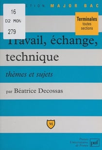 Travail, échange, technique - Thèmes et sujets