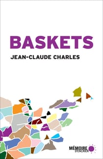 Baskets - Récits de voyage
