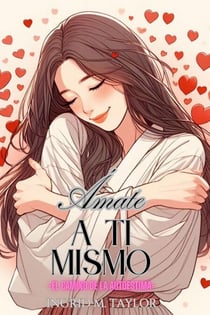 Ámate a Ti Mismo