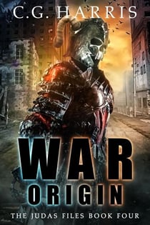 War Origin - The Judas Files, #4