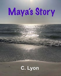 Maya's Story - Family Stories, #2