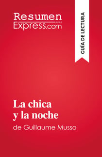 La chica y la noche - de Guillaume Musso
