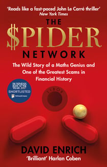 The Spider Network - The Wild Story of a Maths Genius and One of the Greatest Scams in Financial History