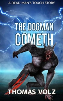The Dogman Cometh - Dead Man