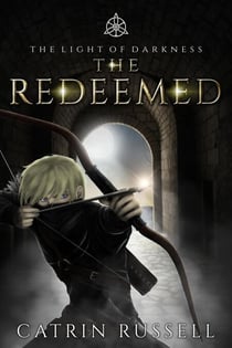 The Redeemed - The Light of Darkness, #0.6