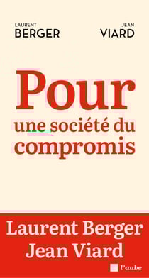 La société du compromis