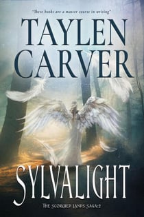 Sylvalight - The Scorched Lands Saga, #2