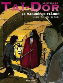 Le Cycle de Taï-Dor - Tome 02 - Le masque de Taï-Dor
