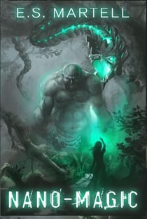 Nano-Magic - Cyber-Magic, #2