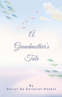 A Grandmother’s Tale - 1, #1