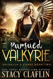 Pursued Valkyrie - Valhalla's Curse, #2