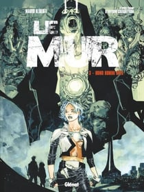 Le Mur - Tome 03 - Homo Homini Spes