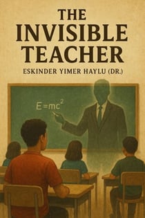 The Invisible Teacher