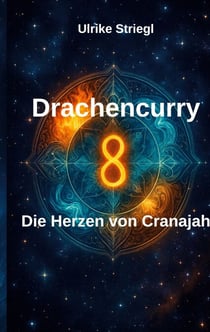 Drachencurry - Die Herzen von Cranajah