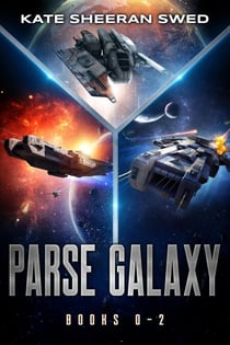 Parse Galaxy, Books 0-2 - Parse Galaxy