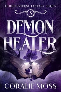 Demon Healer - The Goddessverse Fantasy Series, #3