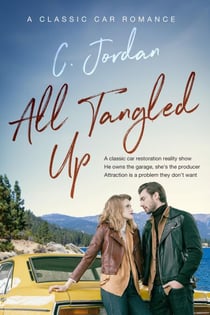 All Tangled Up - Revved Up, #2