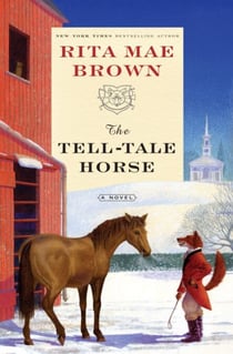 The Tell-Tale Horse - A Novel