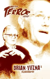 Brian Yuzna's Filmography (2020) - Masters of Terror