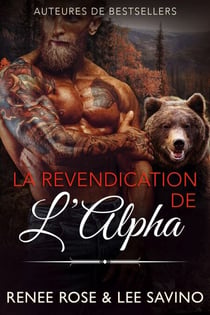 La Revendication de l’Alpha - Les Ours Bad Boys, #1