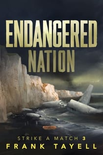 Endangered Nation - Strike a Match, #3