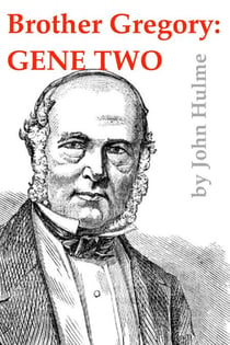 Brother Gregory: Gene Two - Mendel, #2