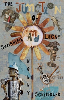The Junction of Sunshine and Lucky - Find Your Shine, #1