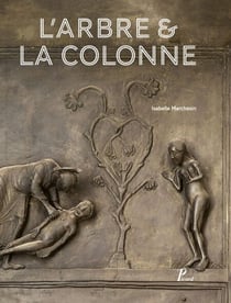 L'arbre et la colonne - La porte de bronze d'Hildesheim